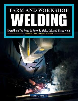 Farm and Workshop Welding, Third Revised Edition - Andrew Pearce - cover