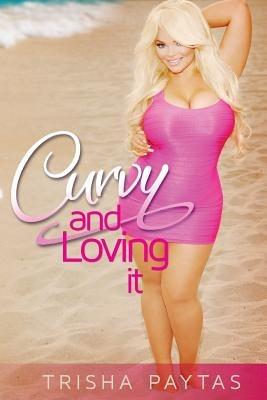 Curvy and Loving it - Trisha Paytas - cover