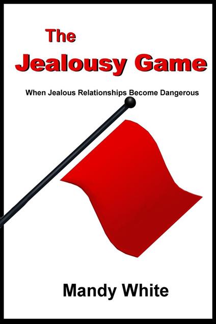 The Jealousy Game