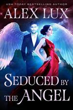 Seduced by the Angel
