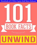 Unwind Dystology - 101 Amazing Facts You Didn't Know