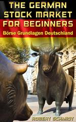 German Stock Market for beginners Börse Grundlagen Deutschland