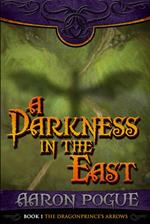 A Darkness in the East
