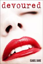 Devoured (Vore Erotica)