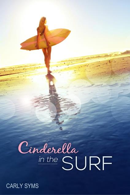 Cinderella in the Surf - Carly Syms - ebook