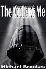 The Cult of Me