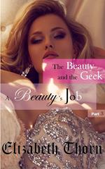 Beauty and the Geek Part 3 - A Beauty's Job