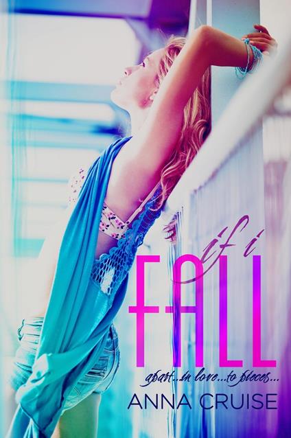 If I Fall - Anna Cruise - ebook
