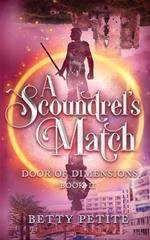 A Scoundrel's Match