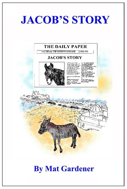 Jacob's Story - Mat Gardener - ebook