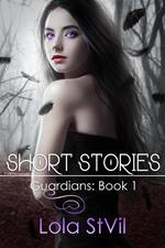 Guardians: Short Stories (Book 1)