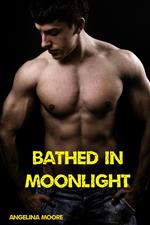 Bathed in Moonlight (BBW, Paranormal Romance, Alpha Wolf Male, Billionaire, BDSM)