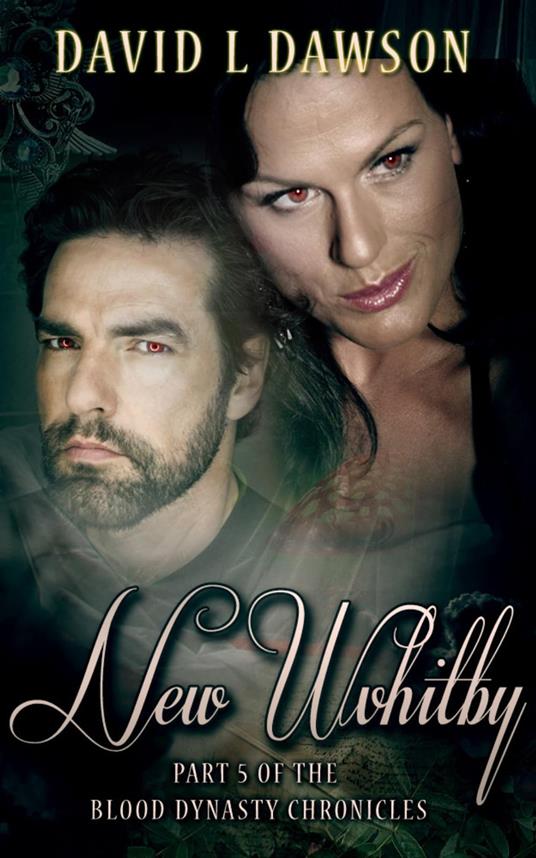 New Whitby - David L Dawson - ebook