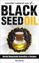 Essential Natural Uses Of....BLACK SEED OIL