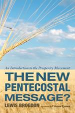 The New Pentecostal Message?