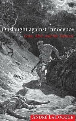 Onslaught against Innocence - André Lacocque - cover
