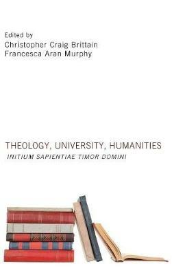 Theology, University, Humanities: Initium Sapientiae Timor Domini - cover