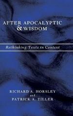 After Apocalyptic and Wisdom