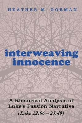 Interweaving Innocence - Heather M Gorman - cover