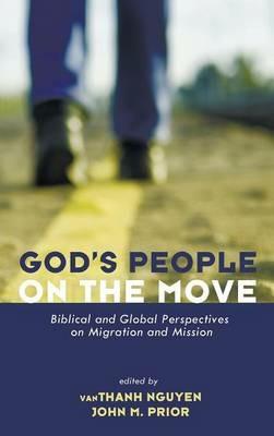 God's People on the Move: Biblical and Global Perspectives on Migration and Mission - cover