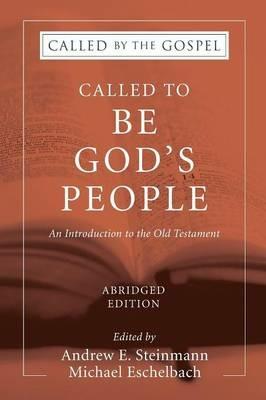 Called To Be God's People, Abridged Edition - Curtis Giese - cover