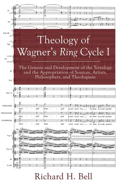 Theology of Wagner’s Ring Cycle I