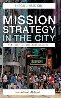 Mission Strategy in the City - Enoch Jinsik Kim - cover