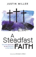 A Steadfast Faith