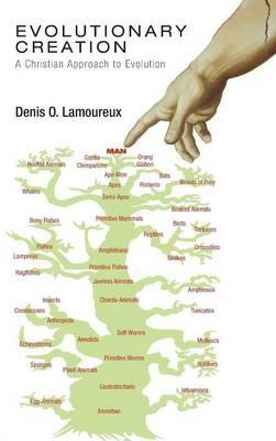 Evolutionary Creation - Denis O Lamoureux - cover