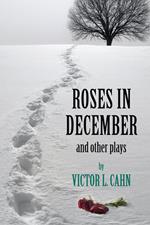 Roses in December