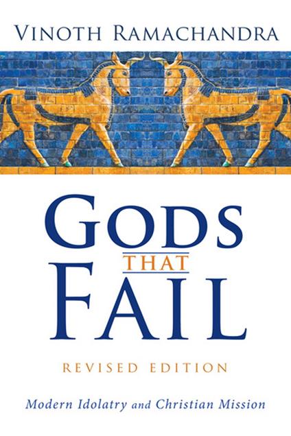 Gods That Fail, Revised Edition