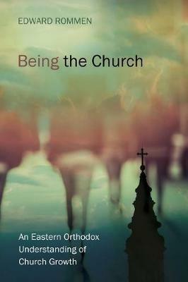 Being the Church - Edward Rommen - cover