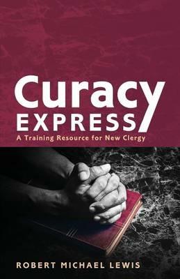 Curacy Express - Robert Michael Lewis - cover