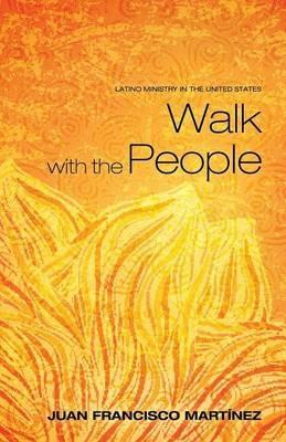 Walk with the People - Juan Francisco Martinez - cover