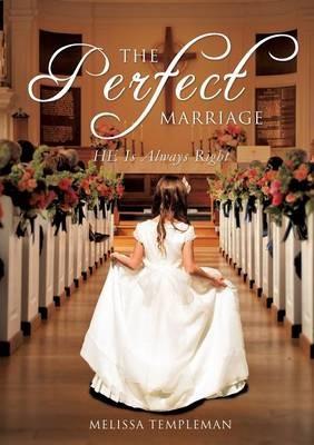 The Perfect Marriage - Melissa Templeman - cover
