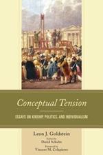 Conceptual Tension: Essays on Kinship, Politics, and Individualism