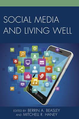 Social Media and Living Well - cover
