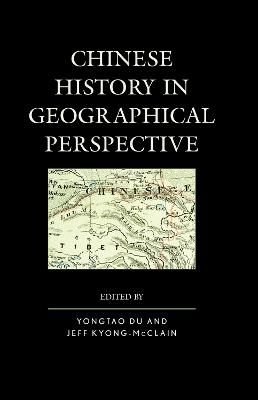 Chinese History in Geographical Perspective - cover