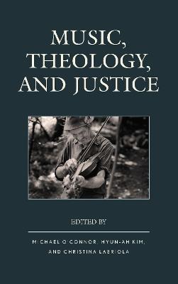 Music, Theology, and Justice - cover