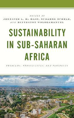 Sustainability in Sub-Saharan Africa: Problems, Perspectives, and Prospects - cover