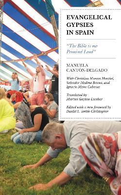 Evangelical Gypsies in Spain: "The Bible is our Promised Land" - Manuela Cantón-Delgado - cover