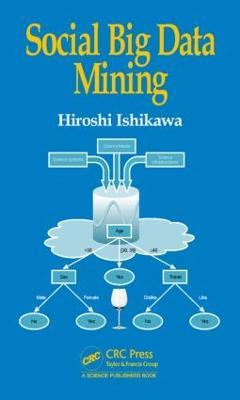 Social Big Data Mining - Hiroshi Ishikawa - cover