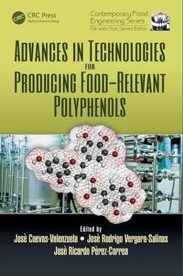 Advances in Technologies for Producing Food-relevant Polyphenols - cover