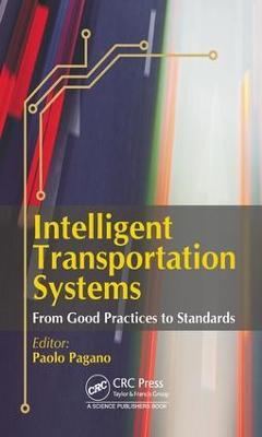 Intelligent Transportation Systems: From Good Practices to Standards - cover