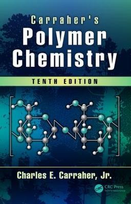 Carraher's Polymer Chemistry - Charles E. Carraher Jr. - cover