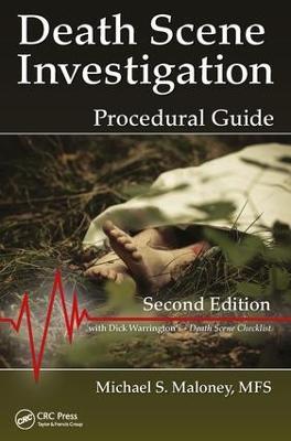 Death Scene Investigation: Procedural Guide, Second Edition - Michael S. Maloney - cover