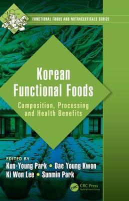 Korean Functional Foods: Composition, Processing and Health Benefits - cover