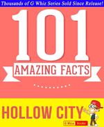 Hollow City - 101 Amazing Facts You Didn't Know