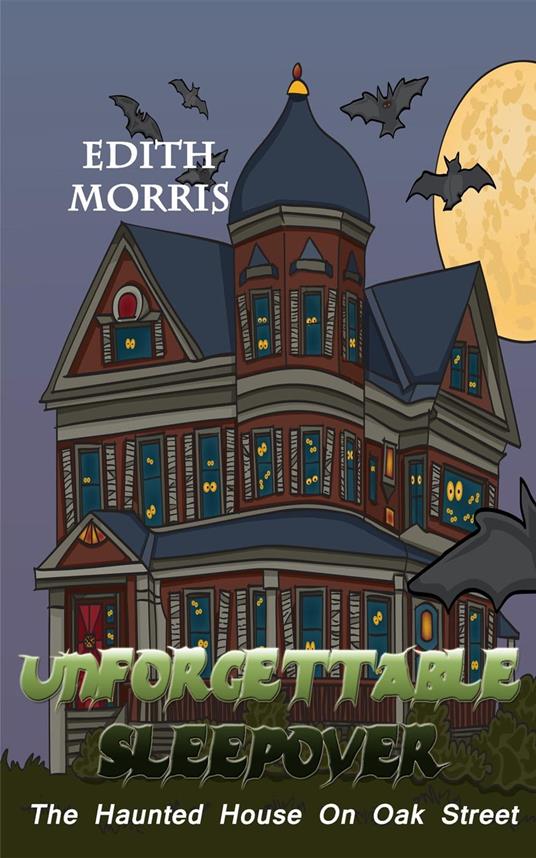 Unforgettable Sleepover - Edith Morris - ebook