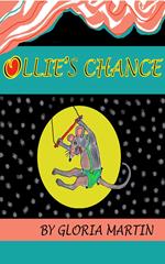 OLLIE'S CHANCE